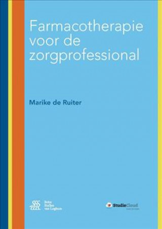 Farmacotherapie voor de zorgprofessional