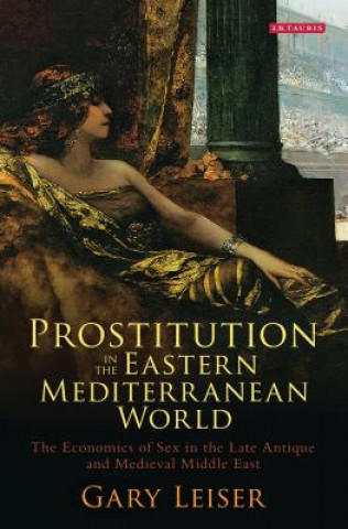 Prostitution in the Eastern Mediterranean World