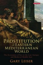 Prostitution in the Eastern Mediterranean World