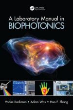Laboratory Manual in Biophotonics