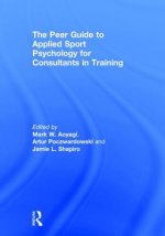 Peer Guide to Applied Sport Psychology for Consultants in Training