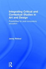 Integrating Critical and Contextual Studies in Art and Design