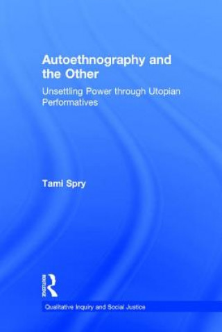 Autoethnography and the Other