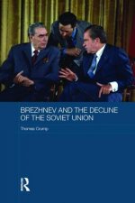 Brezhnev and the Decline of the Soviet Union