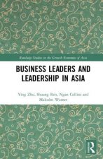 Business Leaders and Leadership in Asia