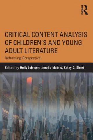 Critical Content Analysis of Children's and Young Adult Literature