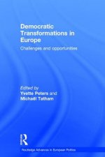 Democratic Transformations in Europe