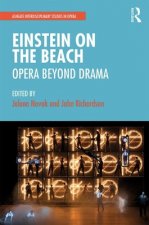 Einstein on the Beach: Opera beyond Drama