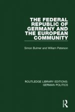 Federal Republic of Germany and the European Community (RLE: German Politics)