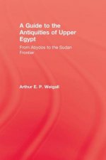 Guide to the Antiquities of Upper Egypt