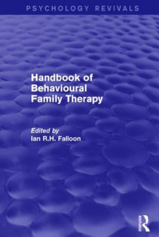 Handbook of Behavioural Family Therapy