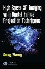 High-Speed 3D Imaging with Digital Fringe Projection Techniques