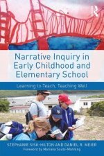 Narrative Inquiry in Early Childhood and Elementary School