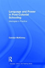 Language and Power in Post-Colonial Schooling