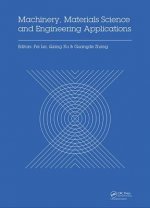 Machinery, Materials Science and Engineering Applications