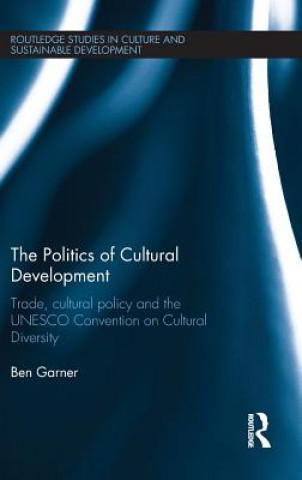 Politics of Cultural Development