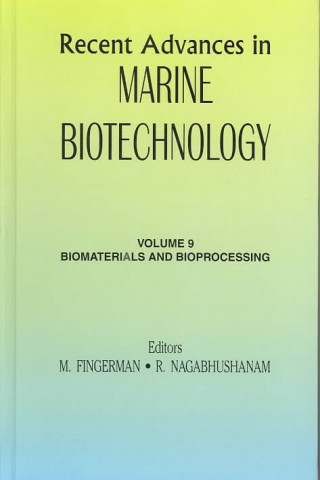 Recent Advances in Marine Biotechnology