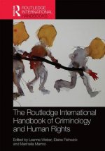 Routledge International Handbook of Criminology and Human Rights