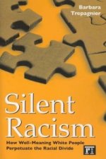 Silent Racism