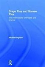 Stage-Play and Screen-Play