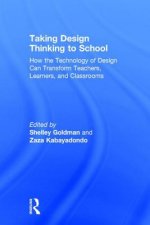 Taking Design Thinking to School