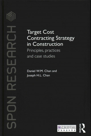 Target Cost Contracting Strategy in Construction