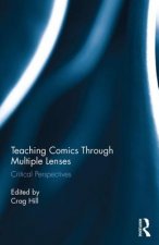 Teaching Comics Through Multiple Lenses