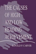 Causes of High and Low Reading Achievement