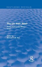 Lin Piao Affair (Routledge Revivals)