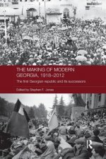 Making of Modern Georgia, 1918-2012
