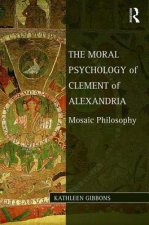 Moral Psychology of Clement of Alexandria