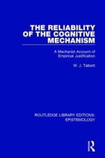 Reliability of the Cognitive Mechanism