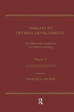 Threats to Optimal Development