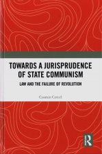 Towards a Jurisprudence of State Communism