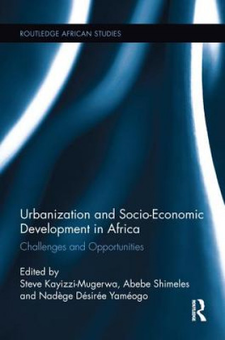Urbanization and Socio-Economic Development in Africa