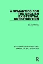Semantics for the English Existential Construction