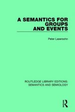 Semantics for Groups and Events