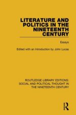 Literature and Politics in the Nineteenth Century