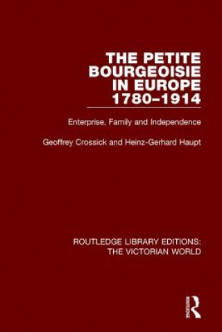 Petite Bourgeoisie in Europe 1780-1914