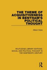 Theme of Acquisitiveness in Bentham's Political Thought