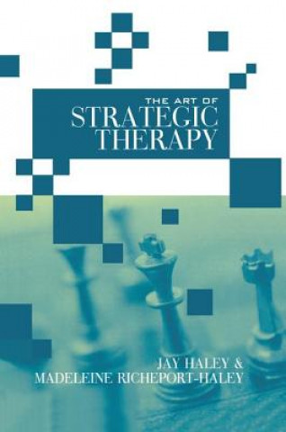 Art of Strategic Therapy