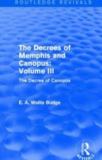 Decrees of Memphis and Canopus: Vol. III (Routledge Revivals)