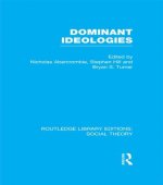 Dominant Ideologies