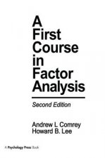 First Course in Factor Analysis