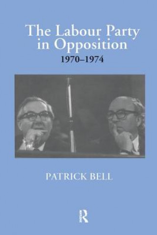 Labour Party in Opposition 1970-1974