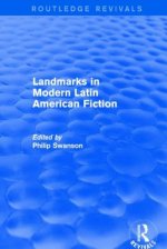 Landmarks in Modern Latin American Fiction (Routledge Revivals)