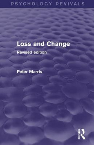 Loss and Change (Psychology Revivals)