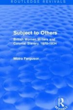 Subject to Others (Routledge Revivals)