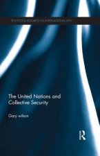 United Nations and Collective Security