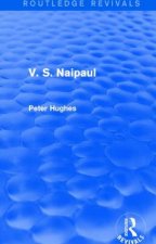 V. S. Naipaul (Routledge Revivals)